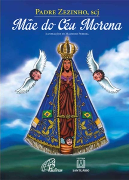 Mãe do céu morena